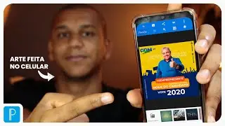 COMO FAZER FLYER DE CANDIDATO POLÍTICO USANDO CELULAR - AULA 3