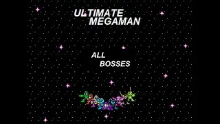 Ultimate Mega Man - All Bosses