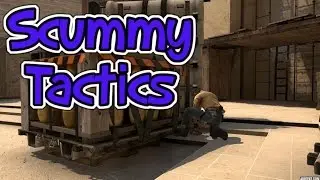 CSGO: Scummy Tactics