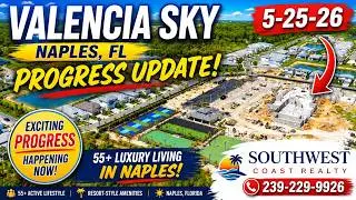 Valencia Sky Naples Florida Update 5 25 26