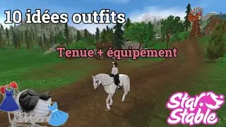 10 idées outfits: tenue + équipement // Star Stable
