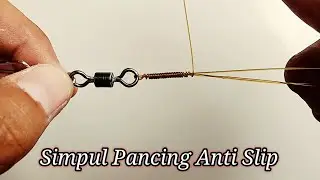 Simpul Pancing Anti Slip Dan Kuat || Bottom fishing