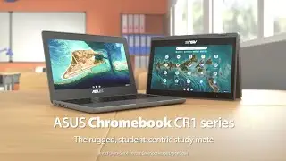 ASUS Chromebook CR1 | The rugged, student-centric study mate