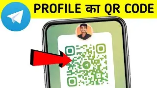How to generate QR for telegram profile | telegram account ka qr code kaise nikale |Telegram QR Code