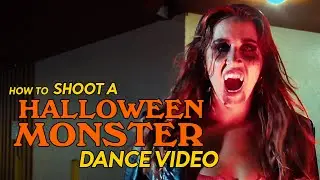 How to shoot a HALLOWEEN MONSTER dance video