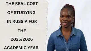 THE REAL COST OF STUDYING IN RUSSIA 🇷🇺