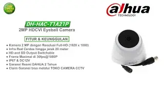 KAMERA CCTV INDOOR 2MP DAHUA HAC-T1A21P HDCVI CAMERA CCTV