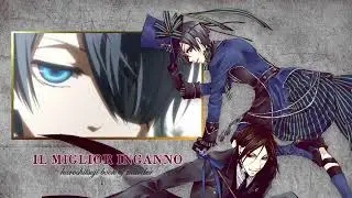 『Il miglior inganno』 ita 【𝒌𝒖𝒓𝒐𝒔𝒉𝒊𝒕𝒔𝒖𝒋𝒊】