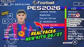 eFootball PES 2026 PPSSPP Android Offline Full Update UCL & League Kits 26/27 Season 4K Graphics
