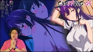 HAITE KUDASAI TAKAMINE-SAN |🔥💖¡¡ EL MEJOR CAPITULO QUE HE VISTO !!💖🔥| CAPITULO 5 REACCION
