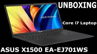 Asus VivoBook 15 X1500EA-EJ701WS 2023 Laptop Unboxing:  Intel Core i7, 512 GB SSD, 16 GB RAM