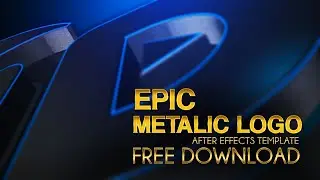 Epic Logo Animation in After Effects | Simple Logo Animation Tutorial | AE Template Free Download