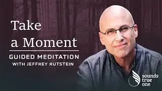 Guided Meditation: Developing the Muscle for Self-Compassion for Healing Trauma | Take a Moment