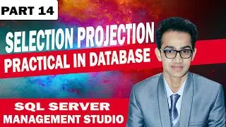 Selection Projection and String Concatenation Instructor Abdul Rehman |2020|