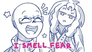 I Smell Fear On You