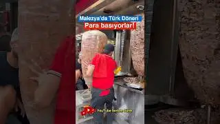 Money-Making Turkish Döner! Getting Rich in Malaysia 
