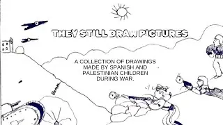 They Still Draw Pictures!  Pictures of War. Restored book - Aldous Huxley.