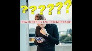 How to spot fake Pokemon cards (6 different types of fakes)