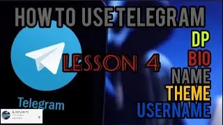 HOW TO USE TELEGRAM LESSON 4 | SINHALA | 2021 | DP |BIO|THEME|USENAME|NAME