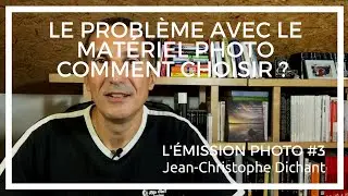 Comment choisir un appareil photo, comment choisir un objectif photo, avis, conseils