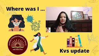 I'm back !! AN UPDATE ABOUT KVS. some important answers.