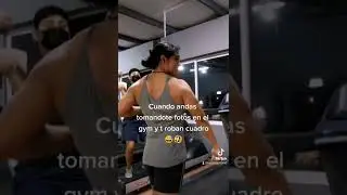 Cuando andas tomandote fotos en el gym y te roban cuadro 😅🤣