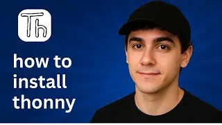 How to Install Thonny  (2025 Easy Guide )