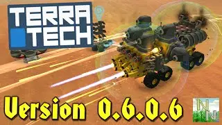 Новая версия, Что нового?  [ TerraTech ] Version 0.6.0.6