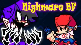FNF VS Nightmare BF - FNF MOD Nightmare