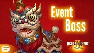 Order and Chaos 2: Redemption - Spring Festival Boss