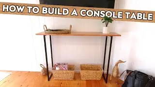 HOW to BUILD an Entryway Console Table, a Great DIY Project!