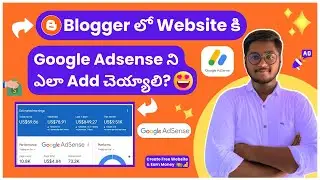 How to Connect Blogger Website to Google Adsense | Ads in Blogger in Telugu 