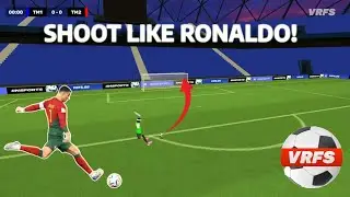 How To Shoot Like Cristiano Ronaldo In VRFS!