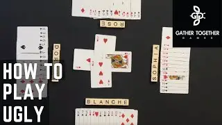 How To Play Ugly