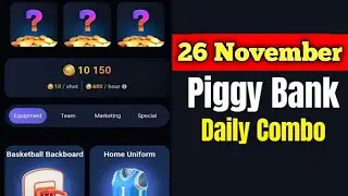 Piggy Bank Daily Combo 26 November | Piggy Bank Combo Today | Piggy Bank Airdrop