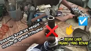 cara pasang kruk'as Vespa yang baik dan benar versi klinikscooter ❗❗