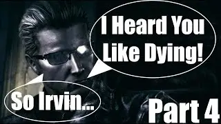 Resident Evil 5 Co-op Part 4- Wesker Does NOT Like Irvin!