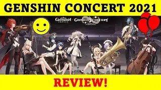 Genshin Concert 2021 Review! | Genshin Impact