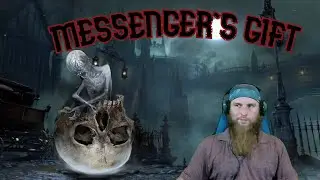 Where And How To Get The Messengers Gift Bloodborne Guide