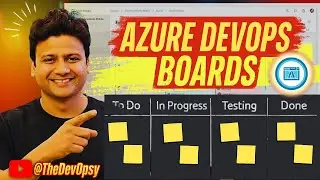 Master Azure DevOps Boards in 75 Minutes | Real-World Agile Workflow Demo
