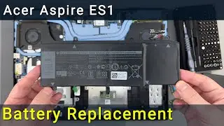 How to battery replacement on Acer Aspire ES1-523G, ES1-532G, ES1-533G, ES1-572G laptop