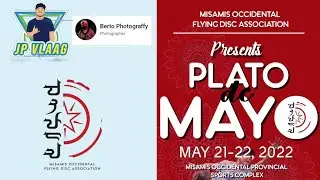 PLATO de MAYO 2022 | Ultimate Frisbee Tournament | MOPAC, Oroquieta City, Misamis Occidental