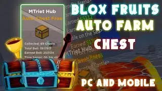 Blox Fruits Script Auto Farm Chest | 1 Million Beli In Just 10 Minutes PC & Mobile | 100% Working