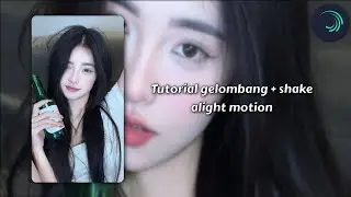 ☆~Tutorial gelombang + shake alight motion