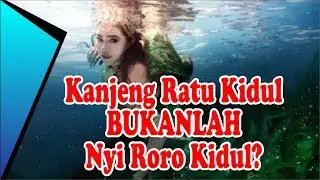 Jangan Salah, Inilah Perbedaan Kanjeng Ratu Kidul dan Nyi Roro Kidul