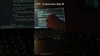 Programming Daily 😎 ❤️..... #coderslife
