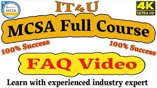 MCSA FAQ - MCSA Full Course 