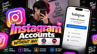 How to Create Instagram Accounts Without Proxy or VPN | New Method 2026 🔥