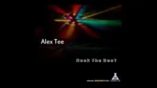 Alex Tee - Rock The Beat (HQ)