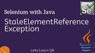 Selenium WebDriver Java | StaleElementReferenceException